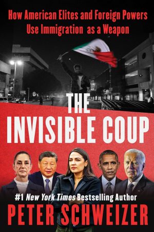 The Invisible Coup | Peter Schweizer