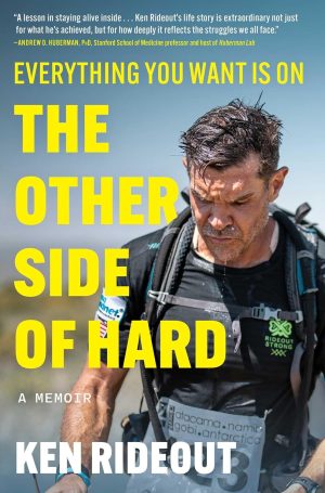 The Other Side of Hard by Ken Rideout