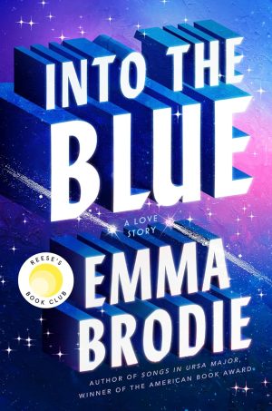 Into the Blue: Reese's Book Club by Emma Brodie
