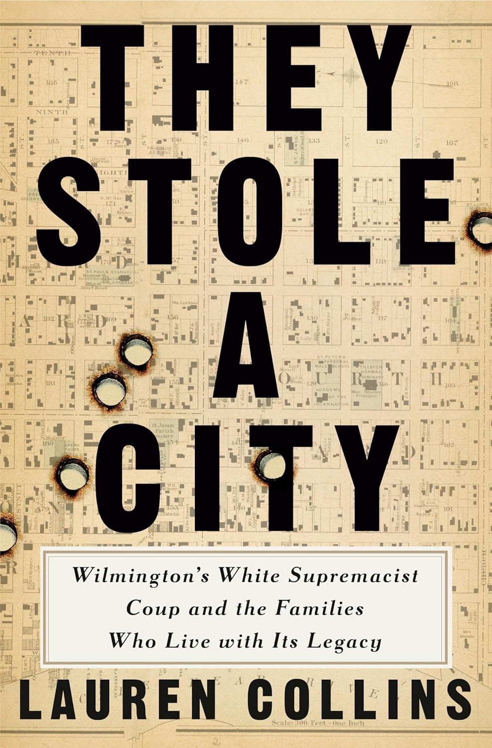 They Stole a City by Lauren Collins
