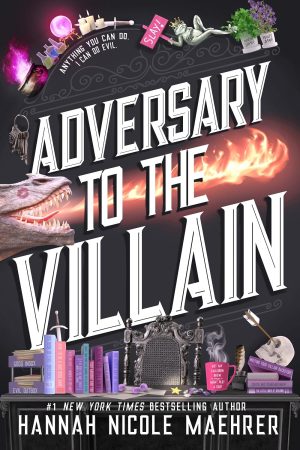 Adversary to the Villain by Hannah Nicole Maehrer 