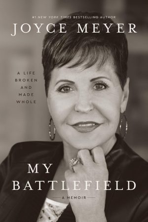 My Battlefield by Joyce Meyer