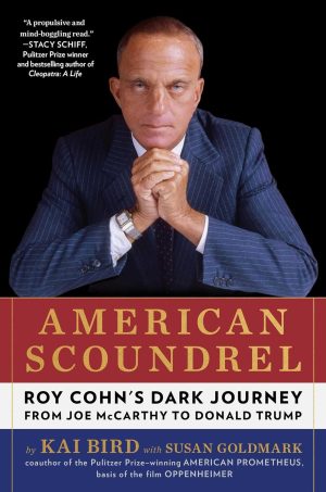 American Scoundrel by Kai Bird