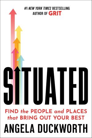 Situated by Angela Duckworth 